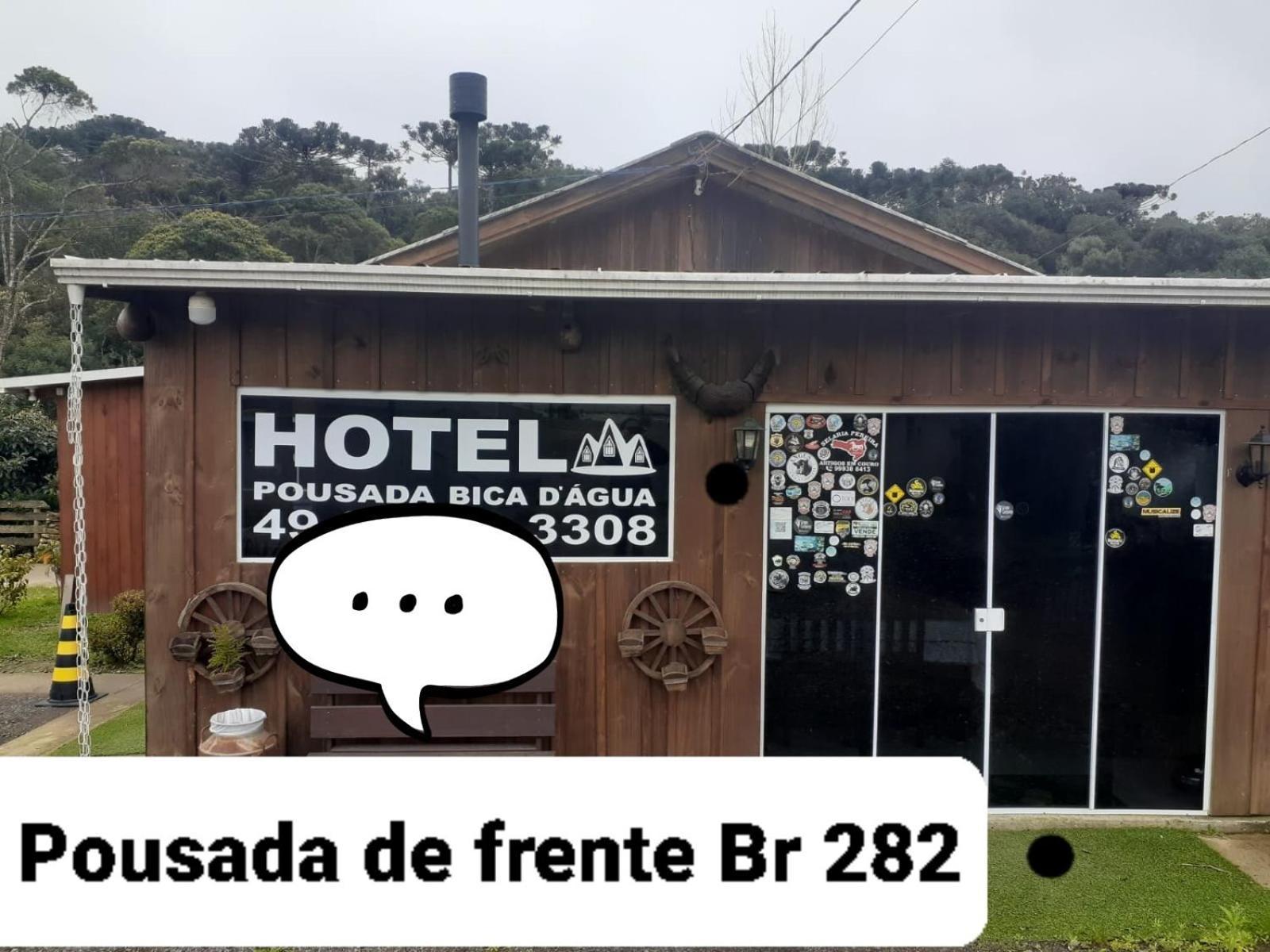 Pousada Bica D'Agua De Frente Br 282 ลาเจส ภายนอก รูปภาพ